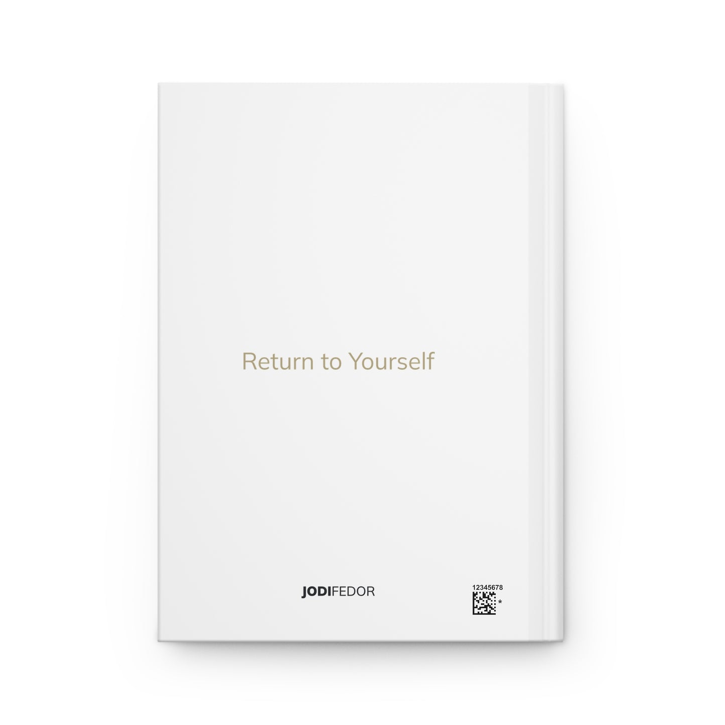'Return to Yourself' Hardcover Journal